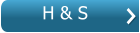 H & S