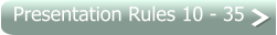 Presentation Rules 10 - 35