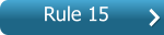 Rule 15