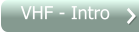 VHF - Intro