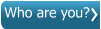 Who are you?